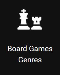 Board Games - Genres