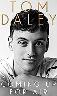 Coming Up For Air: Tom Daley Biography (Book)